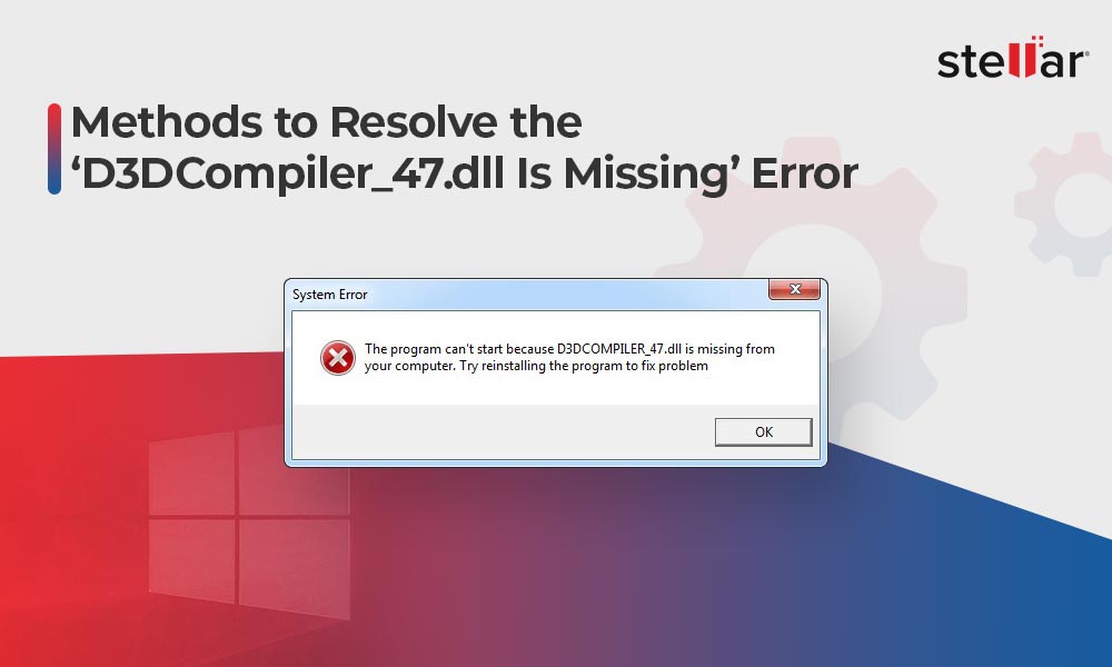 Solved D Dcompiler Dll Is Missing Error On Windows Pcs