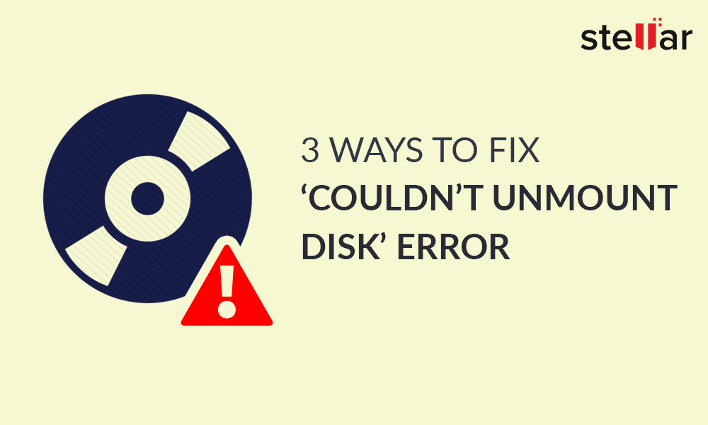 why cannot unmount disk
