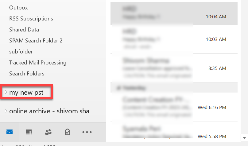 You will see the new PST file in the Navigation pane in Outlook.