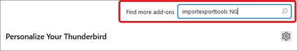 In the Personalize Your Thunderbird window, search for ‘ImportExportTools NG’ in the search bar and press Enter.