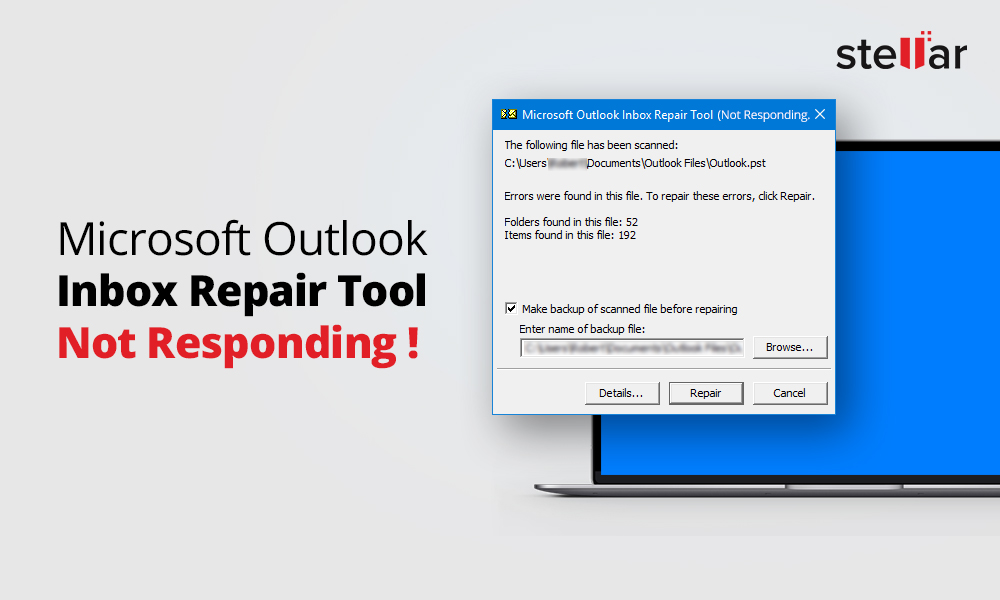 Solved Microsoft Outlook Inbox Repair Tool Not Responding