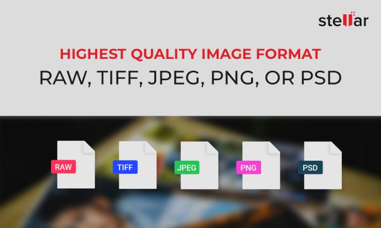 Which Is Highest Quality Image Format For Photographers - JPEG, TIFF ...