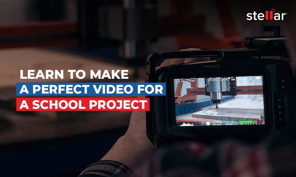 How To Make A Video For School Project