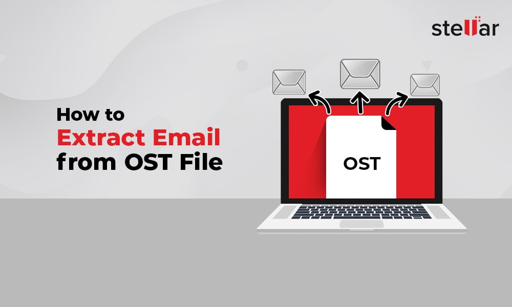 how-to-extract-email-from-ost-file-complete-guide