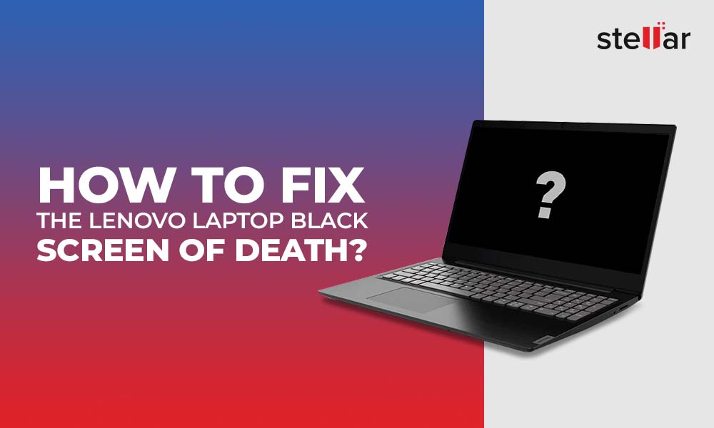How to Lenovo Laptop Black Screen of