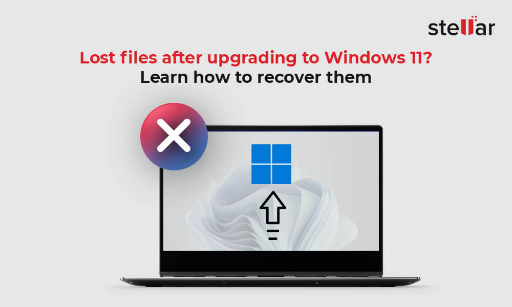 how-to-recover-lost-files-after-upgrading-to-windows-11