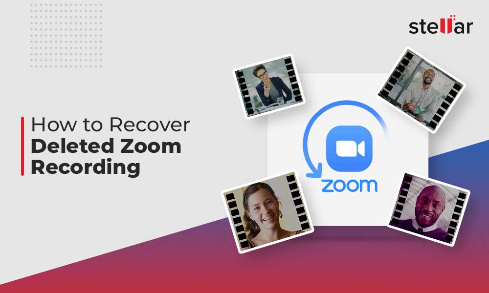 recover-deleted-zoom-recording-stellar