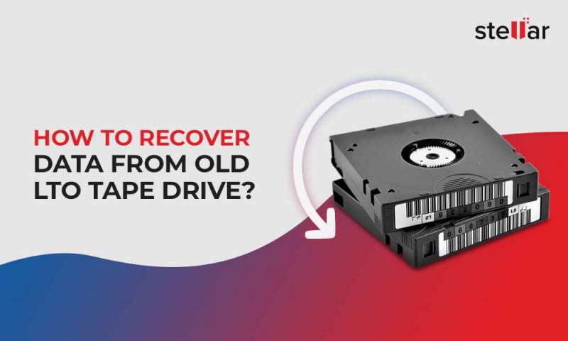 Tape Data Recovery Archives - Stellar Data Recovery Blog