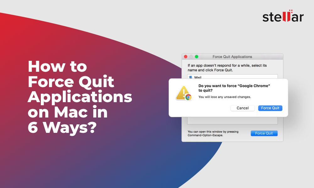 how-to-force-quit-application-on-mac-2023-guide-stellar