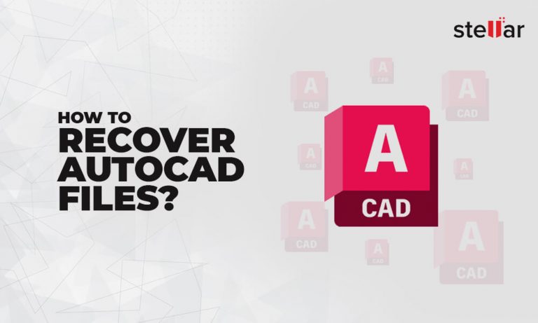 how-to-recover-autocad-files-stellar