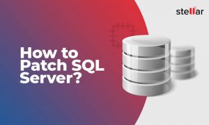 How to Patch SQL Server