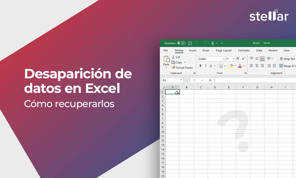 Desaparición de datos en Excel – Cómo recuperarlos