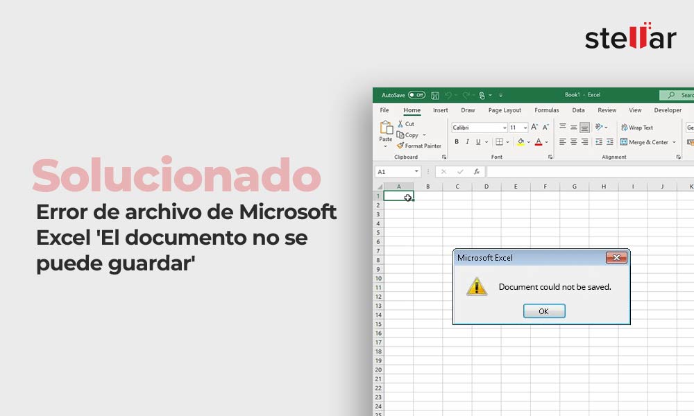 [Solucionado] Error de archivo de Microsoft Excel ‘El documento no se puede guardar’