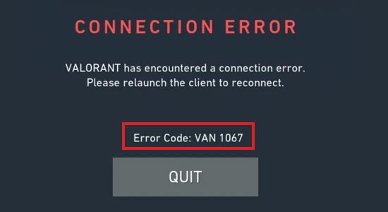 Valorant VAN 1067 error message on windows 11 computers