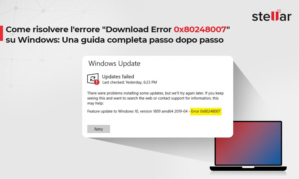 <strong>Come risolvere l’errore “Download Error 0x80248007” su Windows: Una guida completa passo dopo passo</strong>