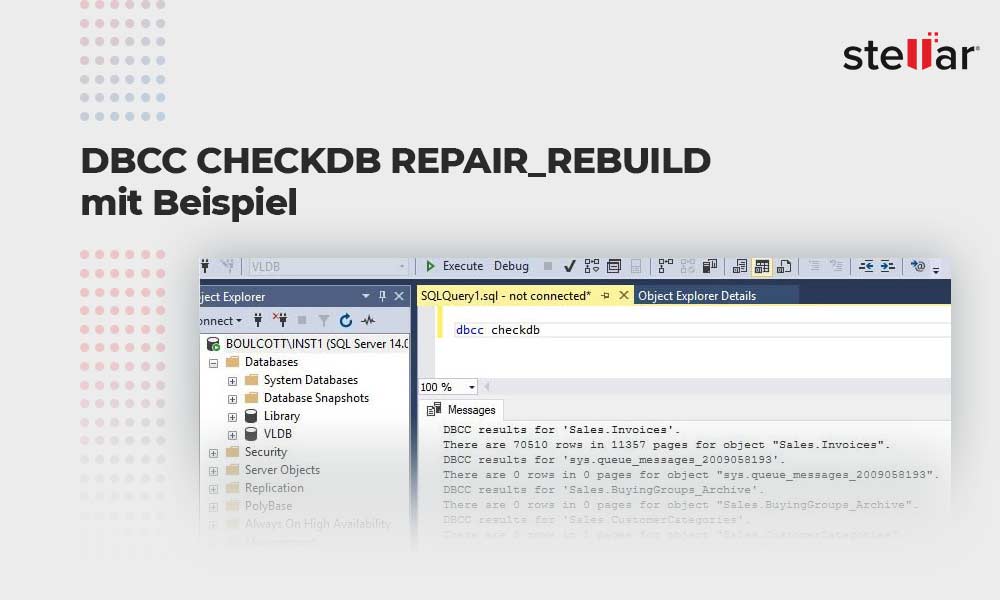DBCC CHECKDB REPAIR_REBUILD mit Beispiel