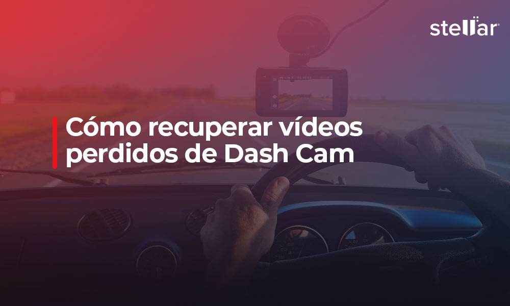 Cómo recuperar vídeos perdidos de Dash Cam