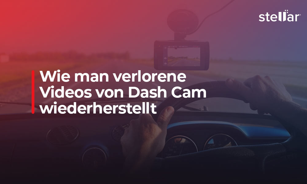 Wie man verlorene Videos von Dash Cam wiederherstellt