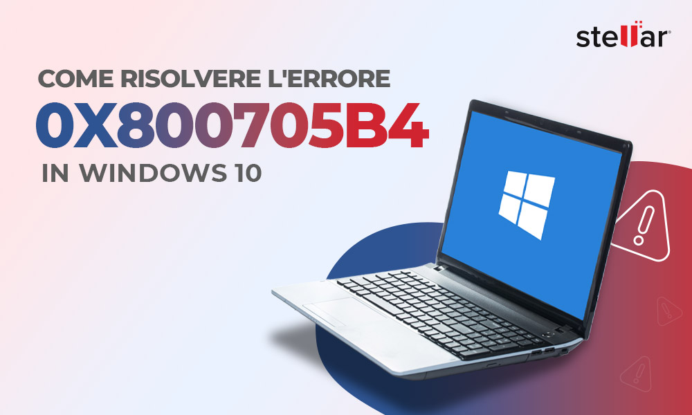 Come risolvere l’errore 0x800705b4 in Windows 10