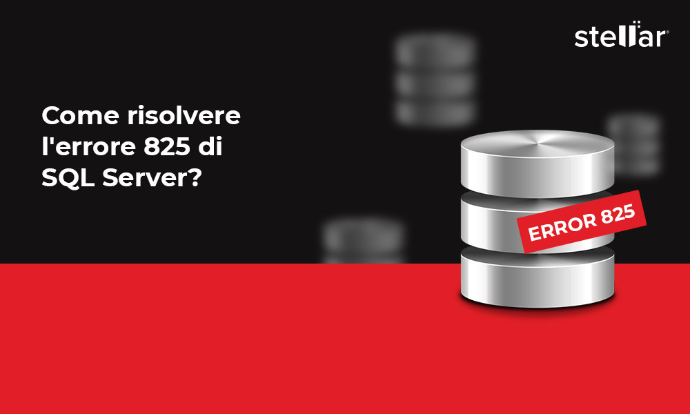 Come risolvere l’errore 825 di SQL Server?