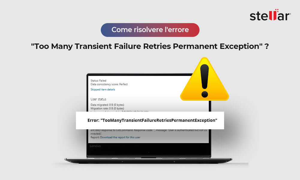 Come risolvere l’errore “Too Many Transient Failure Retries Permanent Exception”?