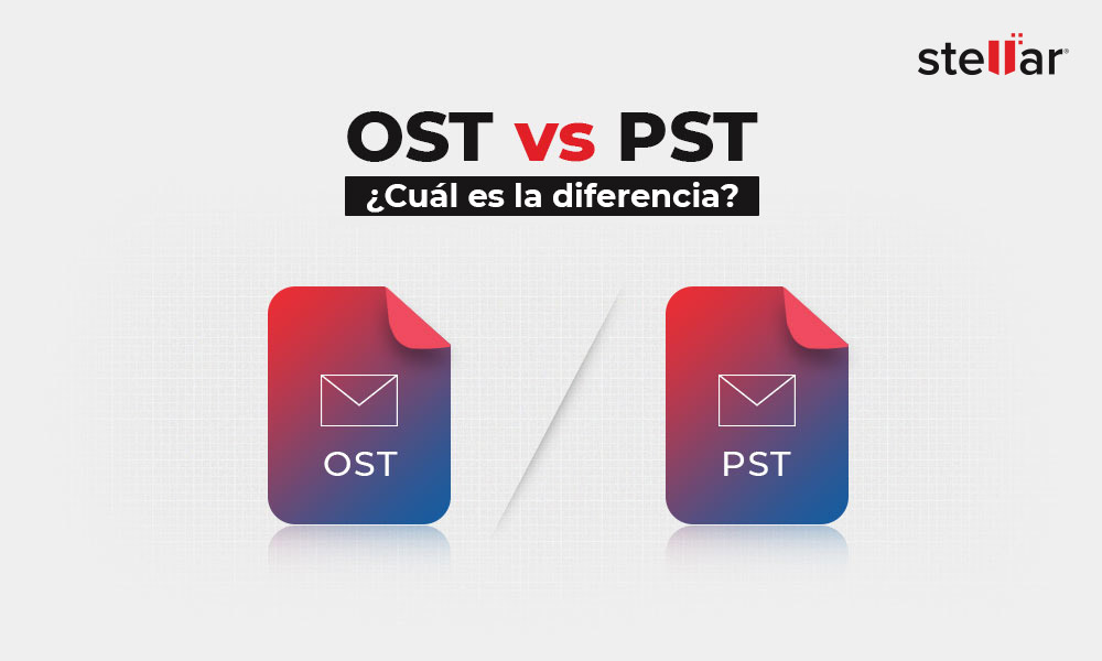OST vs PST – ¿Cuál es la diferencia?