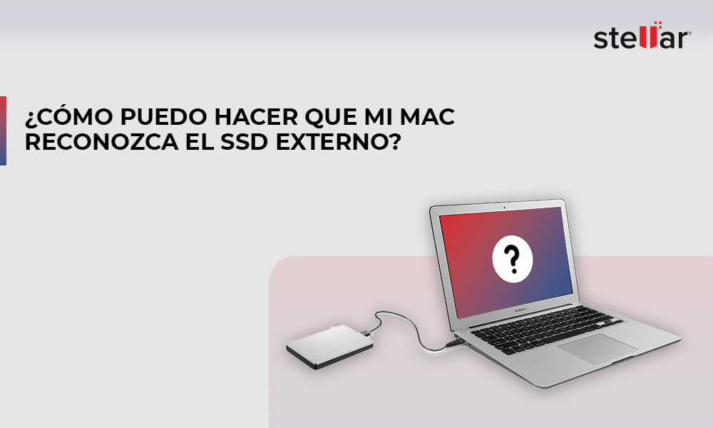 ¿Cómo puedo hacer que mi Mac reconozca el SSD externo?