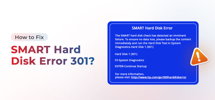 How to Fix SMART Hard Disk Error 301 internal img
