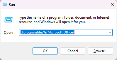 Press the Windows + R keys, type %programfiles%/Microsoft Office/ or %programfiles(x86)%/Microsoft Office/ and press the Enter key.