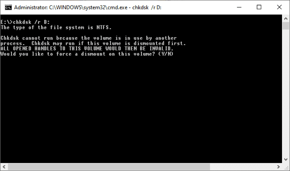 Run Check Disk command in Command Prompt window.