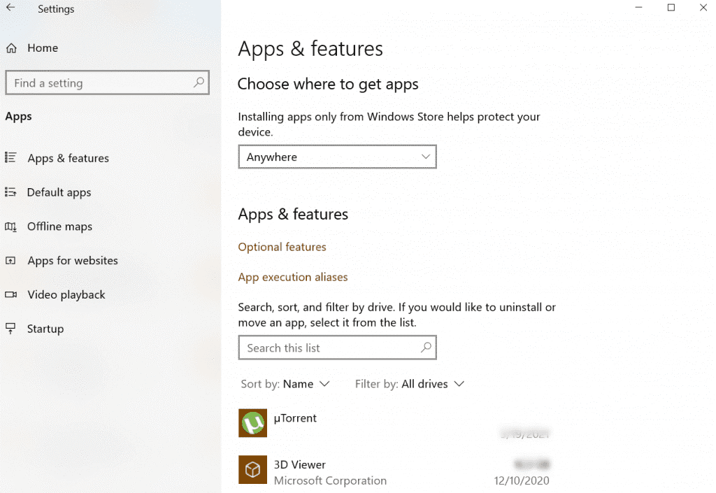 Choose Apps features. It will display a list of all the installed apps on your Windows 10 system