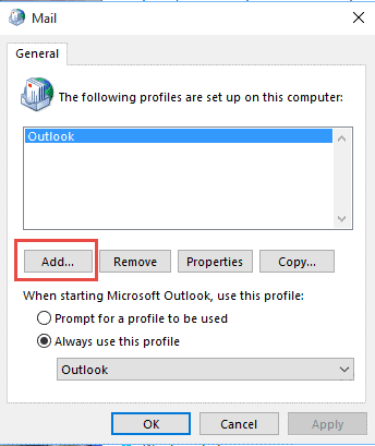 click the Add button to create a new Outlook profile