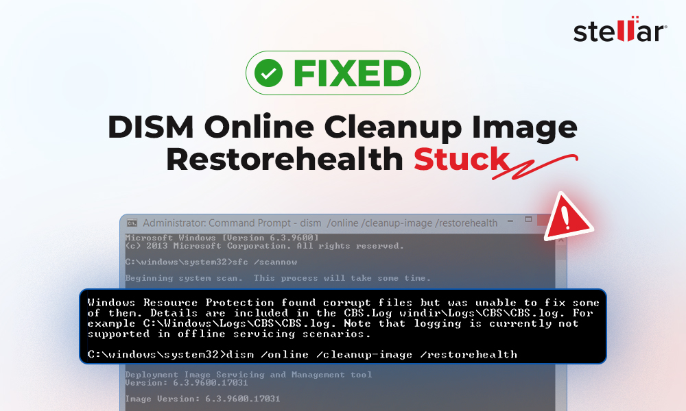 [Fixed] DISM Online Cleanup-Image Restorehealth Stuck