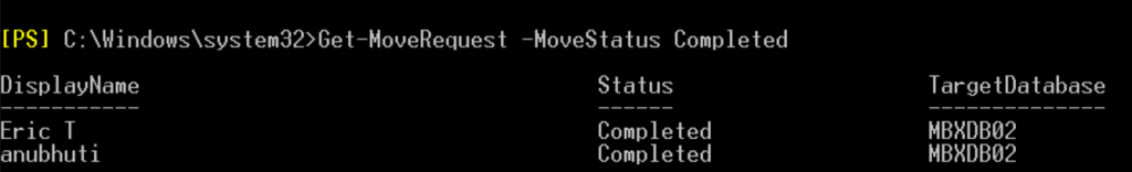 Get MoveRequest –MoveStatus Completed
