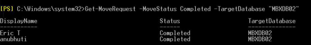 If you want to know the number of mailboxes that have been successfully moved to the target database, you can use the Get MoveRequest cmdlet as given below