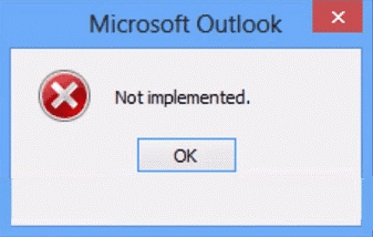 Not Implemented Error in Outlook 